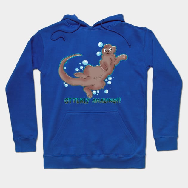 Otterly Amazing Hoodie by paigedefeliceart@yahoo.com